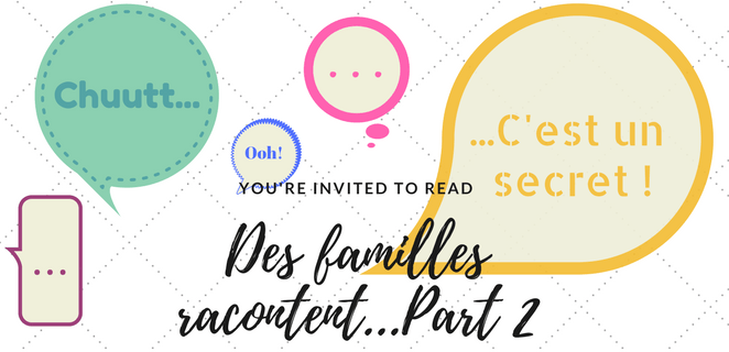 Des familles racontent … (2/3)