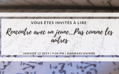 Rencontre avec un jeune…Pas comme les autres